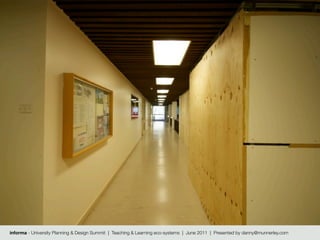 informa - University Planning & Design Summit | Teaching & Learning eco-systems | June 2011 | Presented by danny@munnerley.com
 