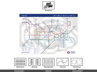 Kartogrammi
Samanlaisuus Läheisyys Yhteenliittyminen Jatkuvuus Sulkeutuvuus
Esimerkkejä I Työkalut Esimerkkejä II
 
