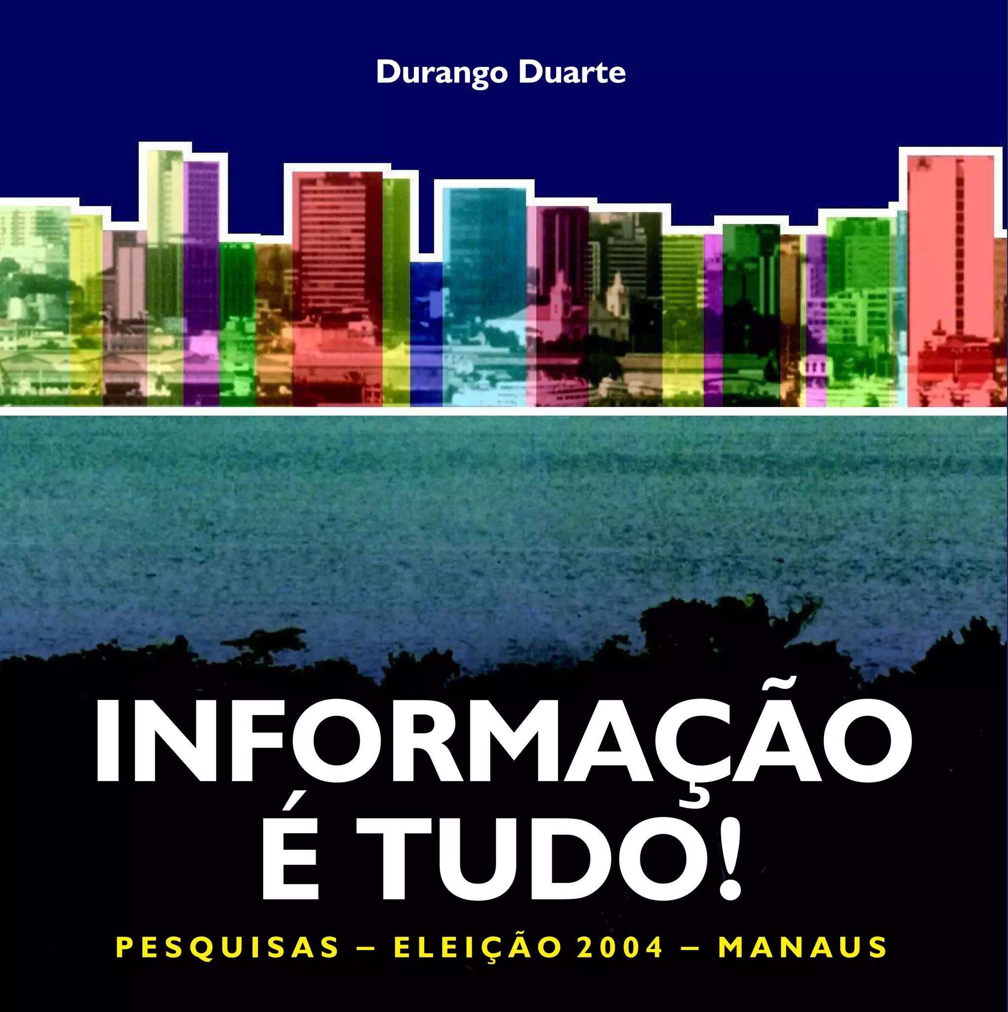 Informação é Tudo