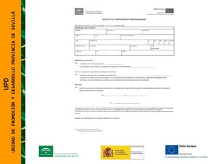 UNIDAD DE PROMOCIÓN Y DESARROLLO PROVINCIA DE SEVILLA UPD  UNIDAD DE PROMOCIÓN Y DESARROLLO PROVINCIA DE SEVILLA 