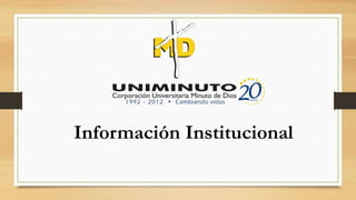 Información Institucional
 