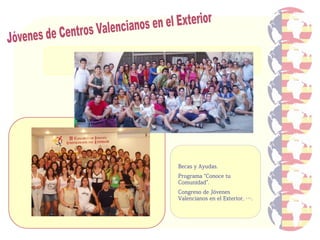 Información jóvenes de centros valencianos en el exterior