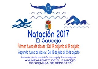 Información natación 2017 el saucejo 