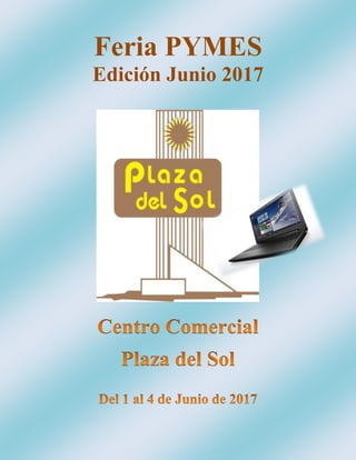 Feria PYMES
Edición Junio 2017
 