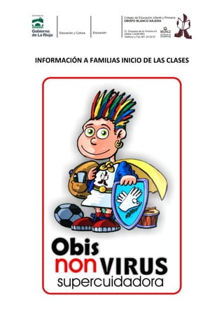 INFORMACIÓN A FAMILIAS INICIO DE LAS CLASES
 