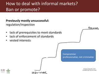 The importance of and experience in building the capacity of informal markets, especially in the context of sub-Saharan Africa