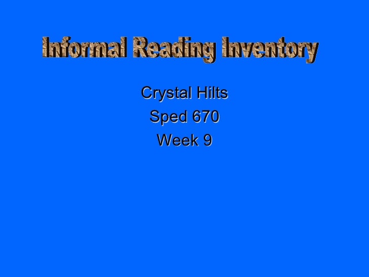 informal reading inventory informal reading inventory