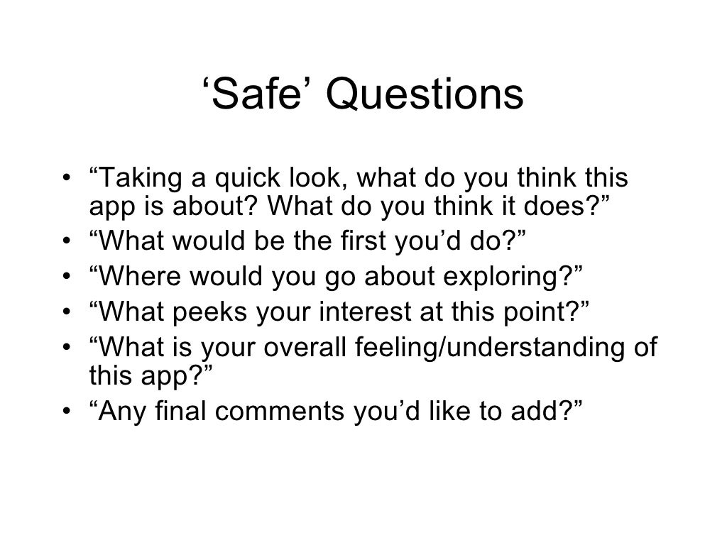 ‘Safe’ Questions “ Taking a