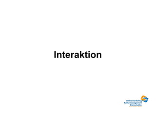 Interaktion 