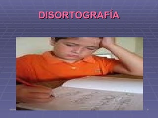 DISORTOGRAFÍA 