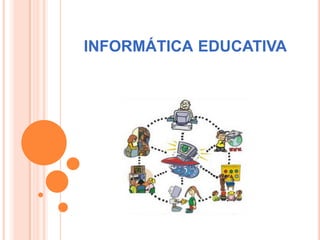 informática educativa  