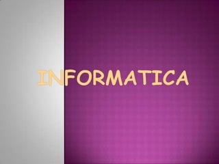 Informatica 