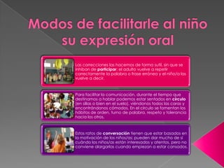 Modos de facilitarle al niño su expresión oral