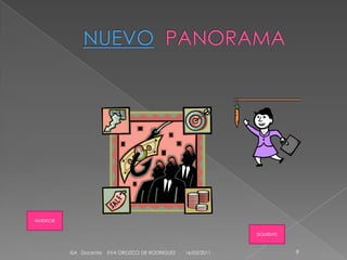 ANTERIOR


                                                                SIGUIENTE



           ISA Docente   EVA OROZCO DE RODRIGUEZ   16/03/2011               9
 