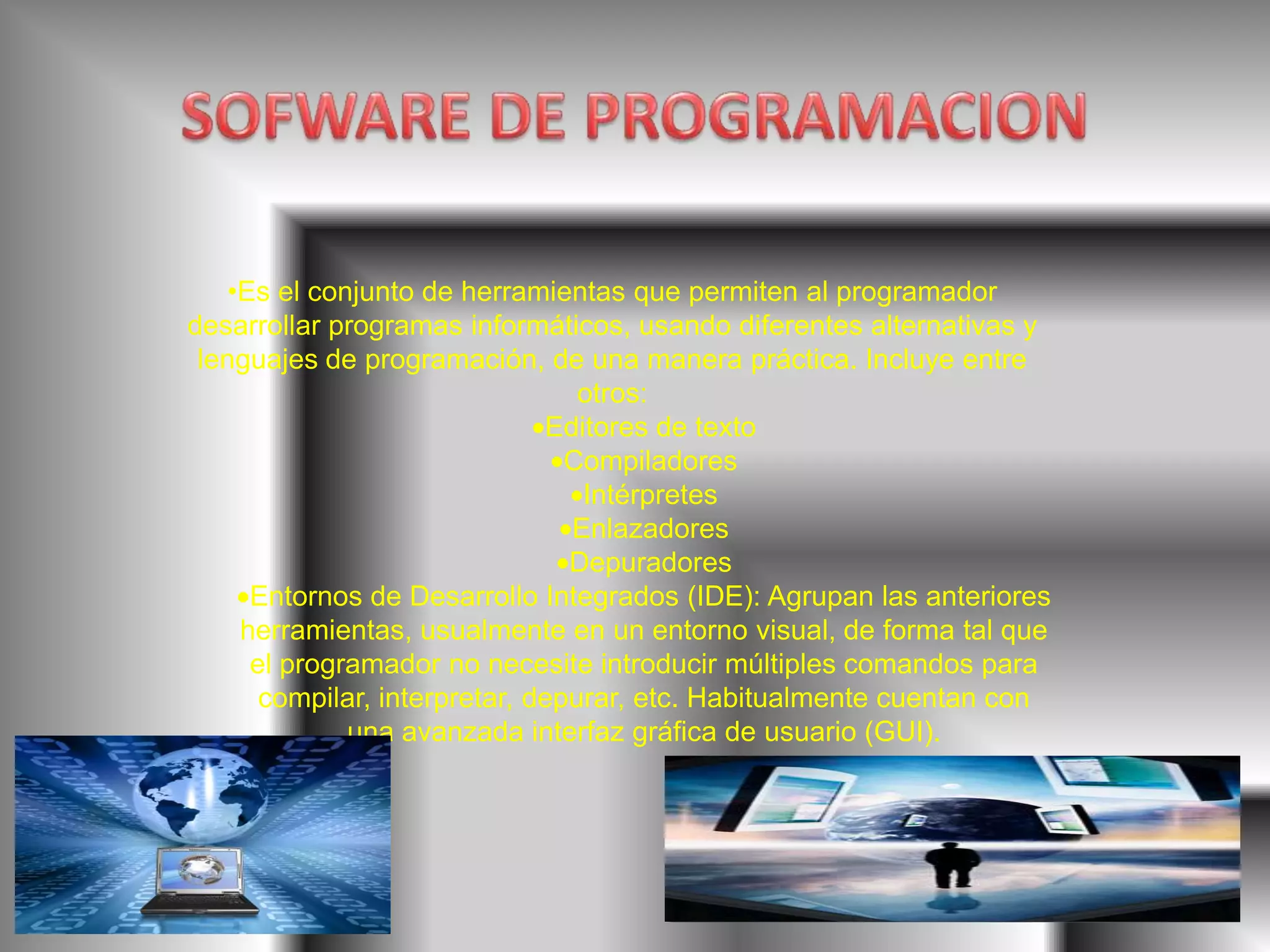 Su objetivo es desvincular adecuadamente al usuario y al programador de los detalles de la computadora en particular que se use, aislándolo especialmente del procesamiento referido a las características internas de: memoria, discos, puertos y dispositivos de comunicaciones, impresoras, pantallas, teclados, etc. El software de sistema le procura al usuario y programador adecuadas interfaces de alto nivel, herramientas y utilidades de apoyo que permiten su mantenimiento. Incluye entre otros: 