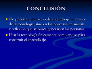 Propicia el pensamiento crítico; la habilidad para resolver problemas.