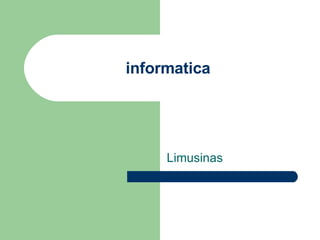 informatica Limusinas 