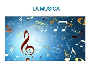 LA MUSICALA MUSICA
 