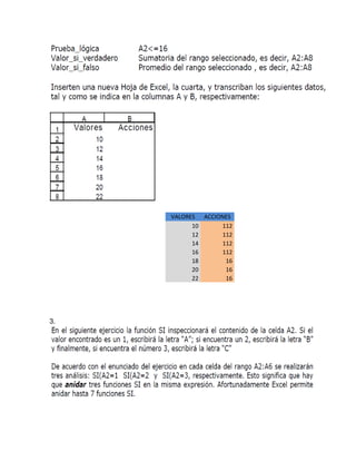 3.
VALORES ACCIONES
10 112
12 112
14 112
16 112
18 16
20 16
22 16
 