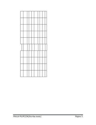 PAULA PILIPCZIK[Escriba texto] Página 5 
 