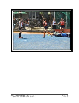 PAULA PILIPCZIK[Escriba texto] Página 8 
