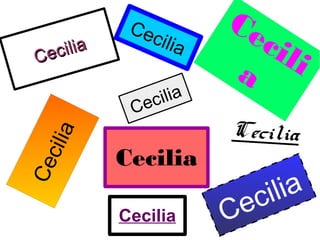 Cecilia
Cecilia
Cecilia
Cecilia
Cecilia
Cecilia
Cecilia
Cecilia
CeciliaCecilia
 