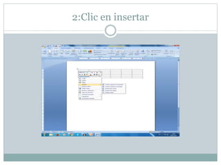2:Clic en insertar
 
