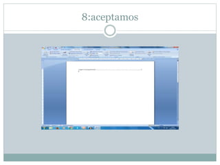8:aceptamos
 