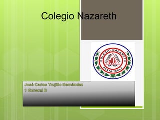 Colegio Nazareth
 