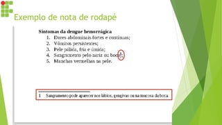 Exemplo de nota de rodapé
 