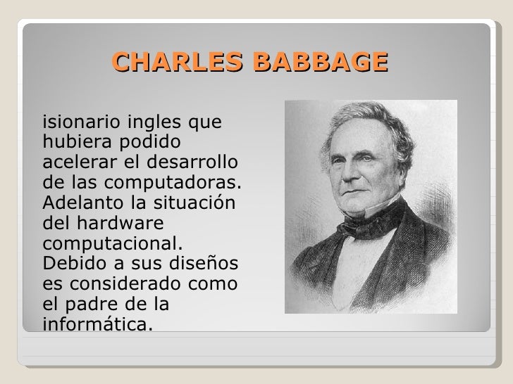 Charles Babbage, El Padre De Las Computadoras - prestamos personales bbva  nomina