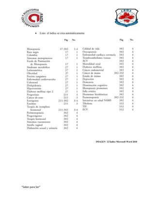 “Saber para Ser”
 Listo el índice se crea automáticamente
IMAGEN 12 Índice Microsoft Word 2010
 