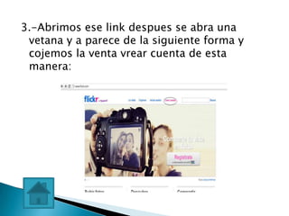 3.-Abrimos ese link despues se abra una
 vetana y a parece de la siguiente forma y
 cojemos la venta vrear cuenta de esta
 manera:
 