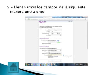 5.- Llenariamos los campos de la siguiente
 manera uno a uno:
 