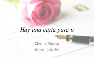 Hay una carta para ti Chema Alonso Informática64 