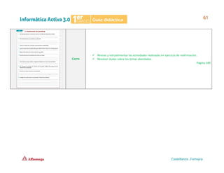 Cierre
✓ Revisar y retroalimentar las actividades realizadas en ejercicio de reafirmación.
✓ Resolver dudas sobre los temas abordados.
Página 140
 