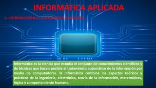 Informatica aplicada | PPTX