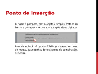 Ponto de Inserção
 
