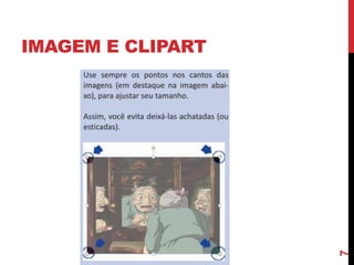 IMAGEM E CLIPART
7
 