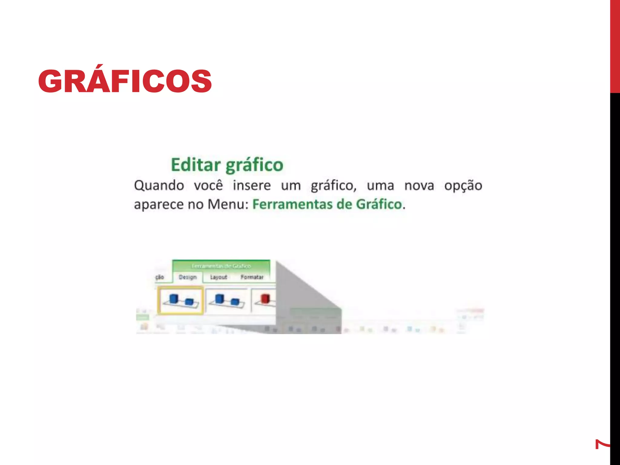 GRÁFICOS
7
 