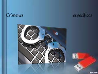 Crímenes específicos
 