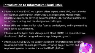 Informatica Cloud IDMC Job Support at ARIT Technologies | PPTX