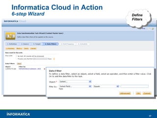 Informatica Cloud in Action 6-step Wizard Define Filters 