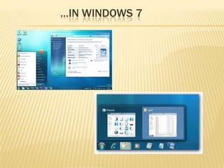 …IN WINDOWS 7
 