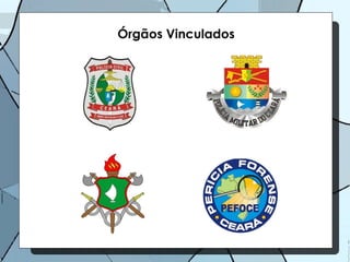 Órgãos Vinculados 