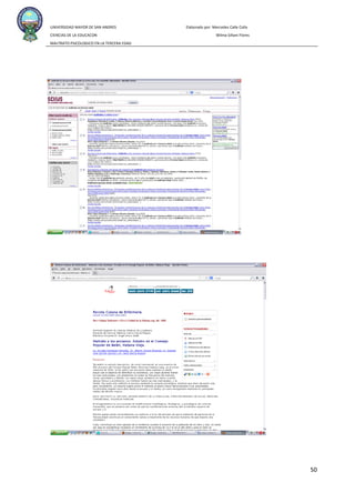 UNIVERSIDAD MAYOR DE SAN ANDRES Elaborado por: Mercedes Calle Colla
CIENCIAS DE LA EDUCACON Wilma Siñani Flores
MALTRATO PSICOLOGICO EN LA TERCERA EDAD
50
 