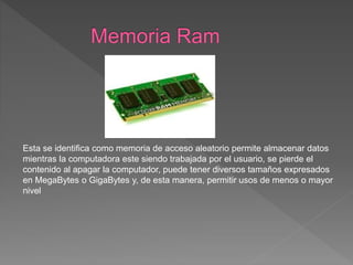 Esta memoria se conoce como memoria de solo lectura y esta formada por
grupos de circuitos integrados que almacenan órdene...