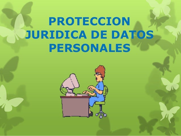 Proteccion Juridica de Datos Personales UAP-Filial AQP