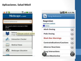 Aplicaciones.	
  Salud	
  Móvil	
  

 