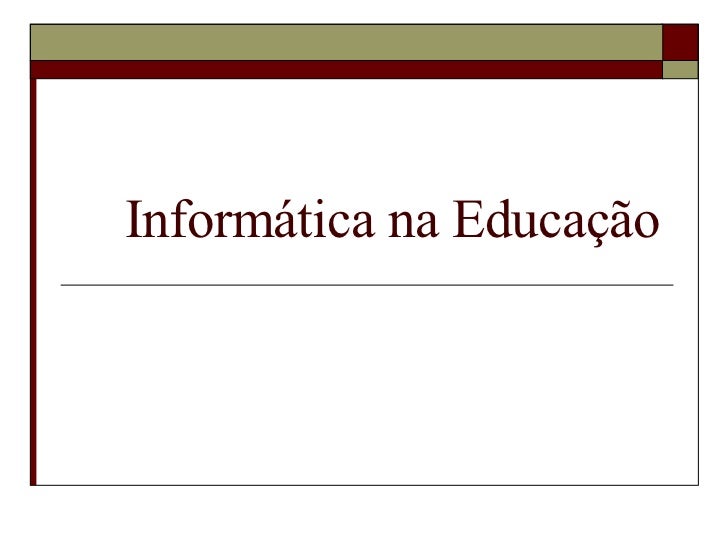Informática na Educação 